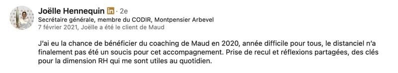 Recommandation LinkedIn de Joëlle Hennequin (Coaching · Membre du CODIR)
